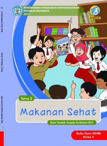 Tema 3 kelas 5 SD Makanan Sehat - Buku Guru
