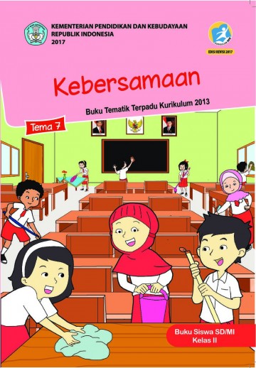Tema 7 Kelas 2 SD Kebersamaan - Buku Siswa