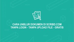 Cara Unblur Scribd Tanpa Login