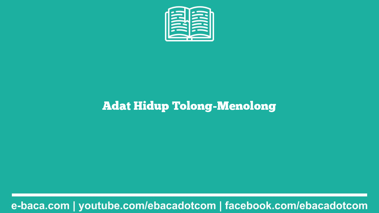 Adat Hidup Tolong-Menolong