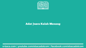 Adat Juara Kalah Menang
