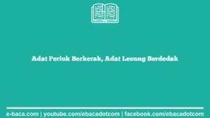 Adat Periuk Berkerak, Adat Lesung Berdedak