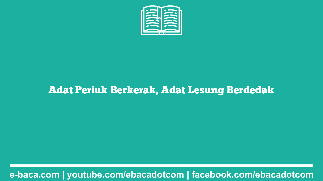 Adat Periuk Berkerak, Adat Lesung Berdedak