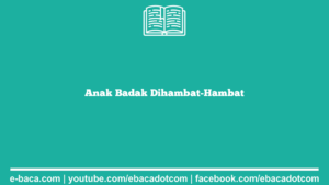Anak Badak Dihambat-Hambat