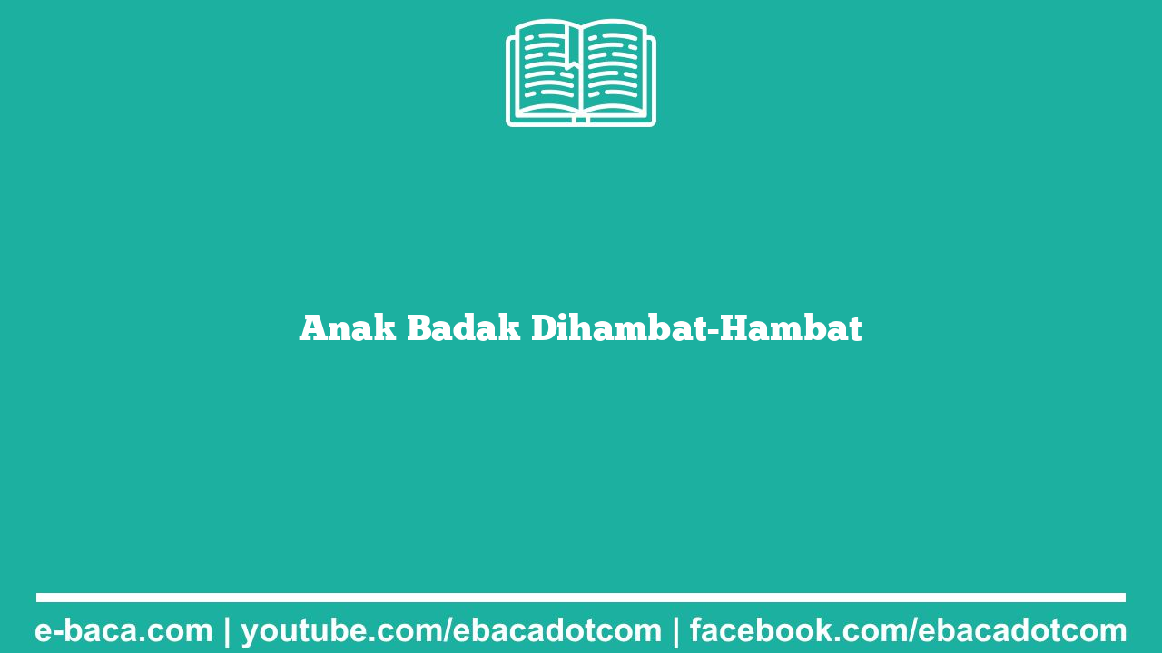 Anak Badak Dihambat-Hambat