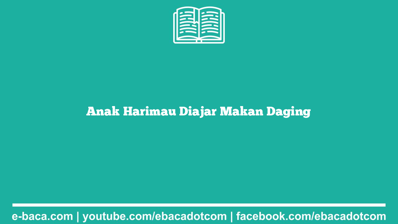 Anak Harimau Diajar Makan Daging