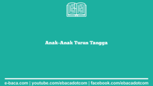 Anak-Anak Turun Tangga