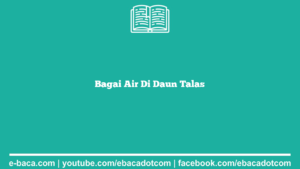 Bagai Air Di Daun Talas