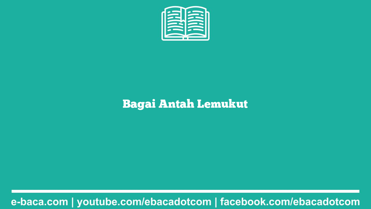 Bagai Antah Lemukut