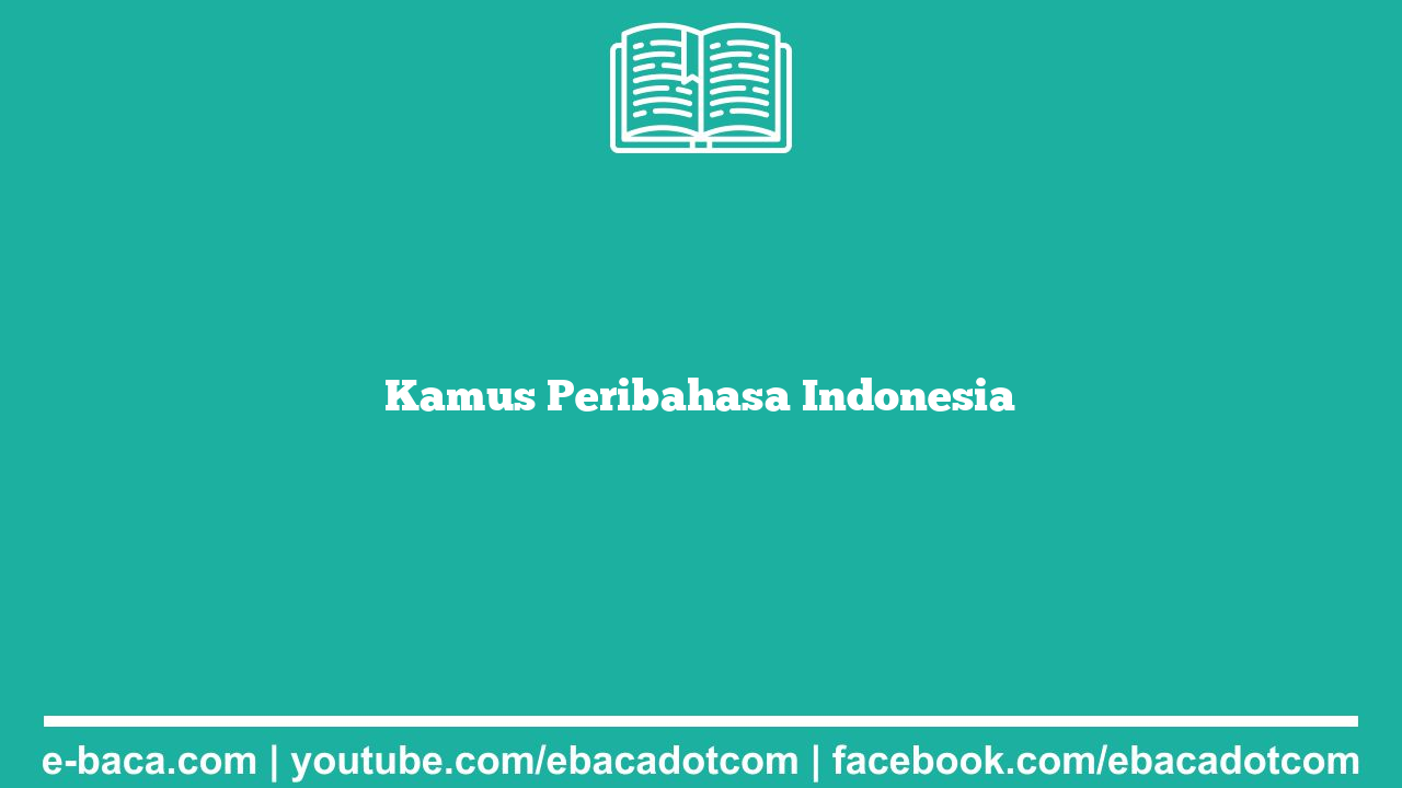 Kamus Peribahasa Indonesia