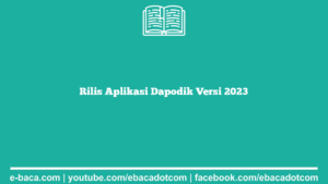 Rilis Aplikasi Dapodik Versi 2023