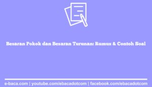 Besaran Pokok dan Besaran Turunan: Rumus & Contoh Soal