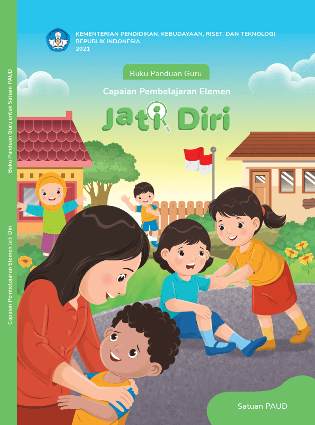 Buku Panduan Guru Capaian Pembelajaran Elemen Jati Diri