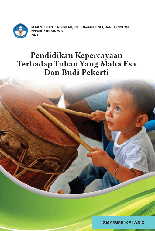 Pendidikan Agama Kepercayaan dan Budi Pekerti untuk SMA/SMK Kelas X