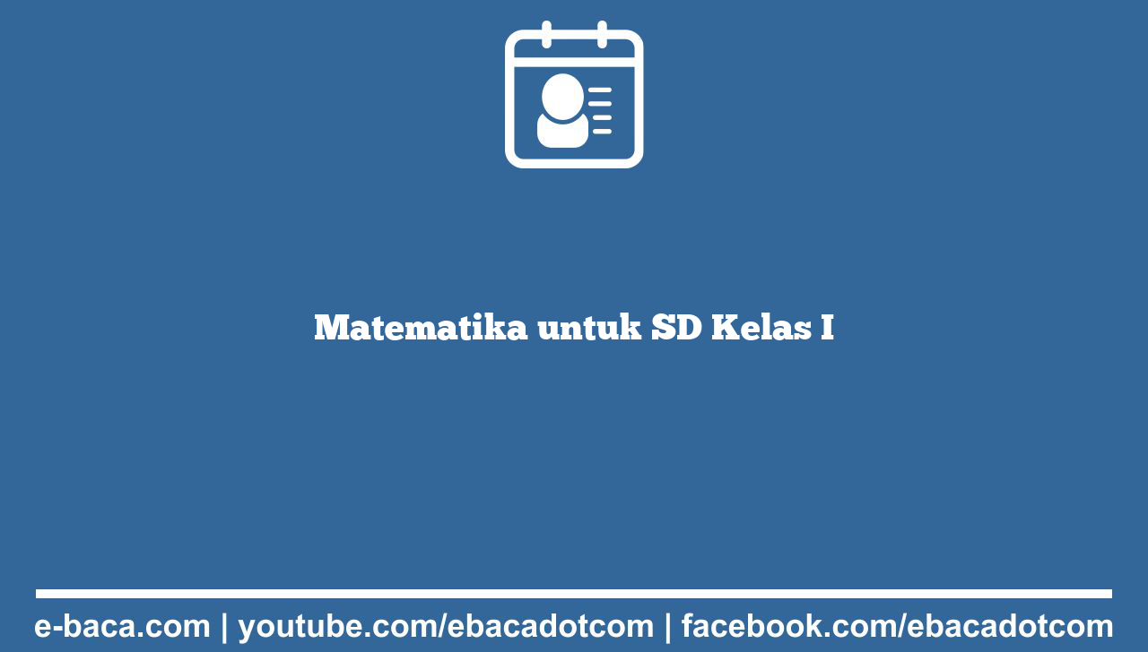 Matematika untuk SD Kelas I