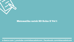 Matematika untuk SD Kelas II Vol 1