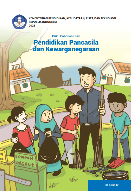 Buku Panduan Guru PPKN untuk SD Kelas IV