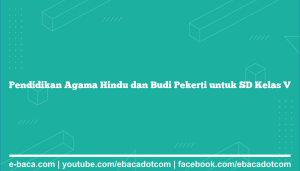 Pendidikan Agama Hindu dan Budi Pekerti untuk SD Kelas V