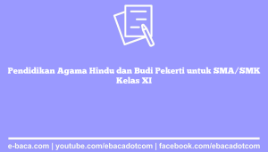 Pendidikan Agama Hindu dan Budi Pekerti untuk SMA/SMK Kelas XI
