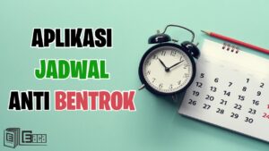 Aplikasi Jadwal Anti Bentrok