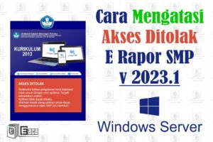 cara mengatasi Akses Ditolak e rapor SMP