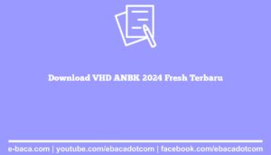 Download VHD ANBK 2024 Fresh Terbaru
